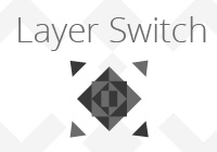 Layer Switch — моя первая игра