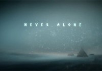 [Видеообзор] Never Alone (Kisima Ingitchuna)