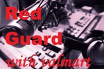 [Red Guard] Говно-радио с говно-Волмартом: говно случается [OFF AIR]