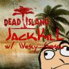 (CO-OP) Dead Island — №9 и 10. (Остальное на канале, ссылка под видосами)