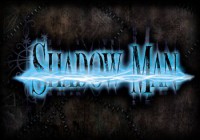 [ЗАПИСЬ] ShadowMan, попытка #2