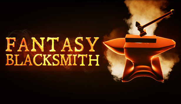 Куй пока горячо! Обзор Fantasy Blacksmith
