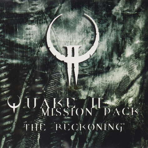 &amp;nbsp; Quake II: The Reckoning