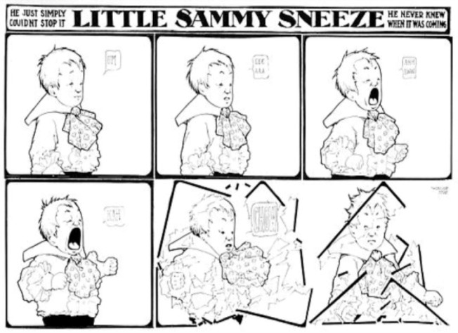 Самый культовый выпуск Little Sammy Sneeze, где Сэмми ломает четвертую стену. Выпуск от&amp;nbsp;24&amp;nbsp;сентября 1905 года