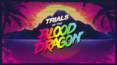 Trials of the Blood Dragon: E3 2016. Релизный трейлер