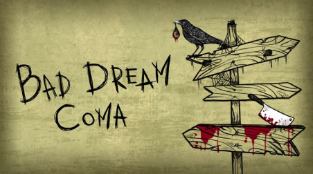 Bad Dream: Coma: Официальный трейлер