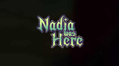 Nadia Was Here: Анонс игры