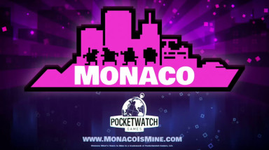 Monaco: What's Yours Is Mine: Официальный трейлер