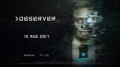 Observer: Официальный трейлер