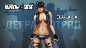 Rainbow Six Siege. Ela-la-la