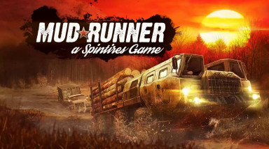 Spintires: MudRunner: Официальный трейлер