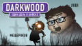 Darkwood.    