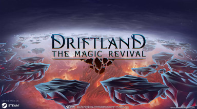 Driftland: The Magic Revival: Ранний доступ