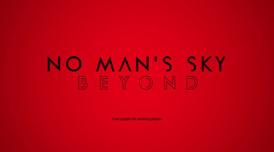 No Man's Sky: Тизер обновления Beyond
