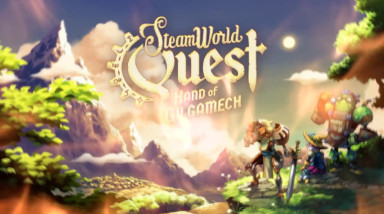 SteamWorld Quest: Hand of Gilgamech: Дебютный трейлер
