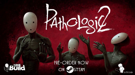 Pathologic 2: Релизный трейлер