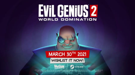 Evil Genius 2: World Domination: Анонс даты релиза