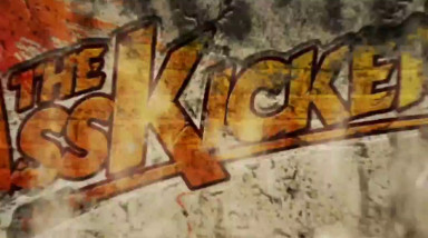 The Ass Kickers: Запуск
