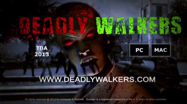 Deadly Walkers: Дебютный трейлер