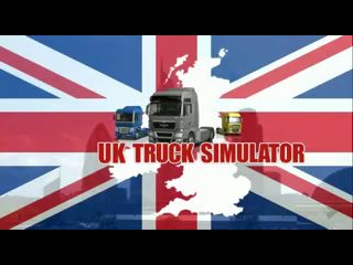UK Truck Simulator: Дебютный трейлер