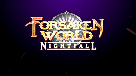 Forsaken World: Nightfall: Тизер