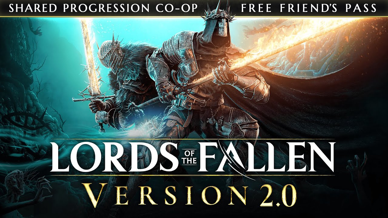 Lords of the Fallen получила большой апдейт с бесшовным коопом и улучшенным геймплеем